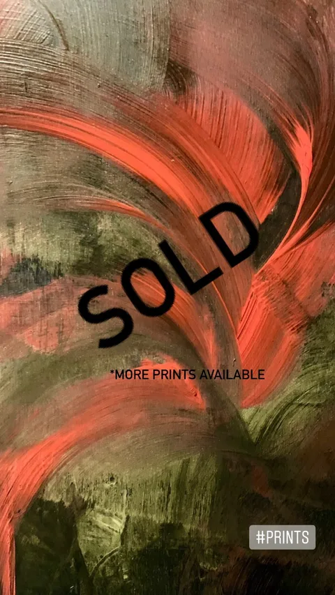SOLD *MORE PRINTS AVAILABLE