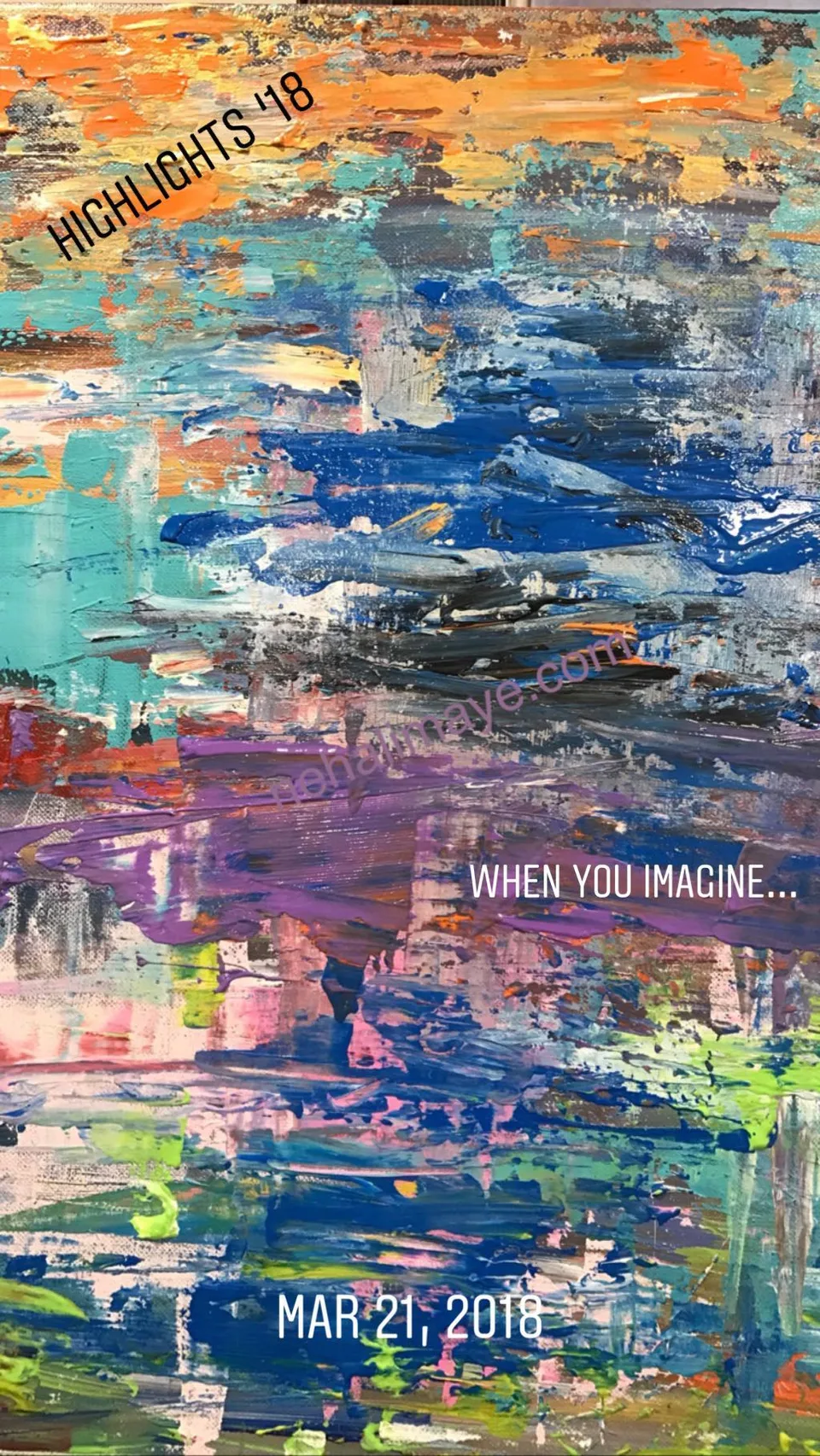 HIGHLIGHTS ‘18 WHEN YOU IMAGINE...